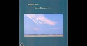 [1992] Simon Stockhausen - Floating Free [Full Album]