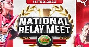 NATIONAL RELAY MEET | Kirani James Athletic Stadium | February 11th, 2023