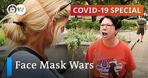 Anti-Maskers and the face mask debate | COVID-19 Special