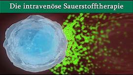 Die intravenöse Sauerstofftherapie - ein informativer Kurzfilm | Dr. med. Dirk Wiechert