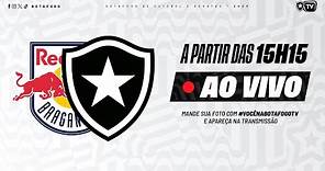 AO VIVO | RB Bragantino x Botafogo | 34ª Rodada Brasileirão