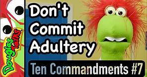 Don't Commit Adultery | The Seventh Commandment For Kids