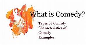 What is Comedy in English Literature? | Comedy Plays Characteristics