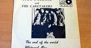 Mike Wallace & The Caretakers - The End of The World