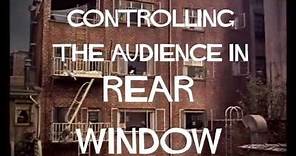 Rear Window - Hitchcock's Manipulation
