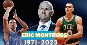 Eric Montross in memoriam