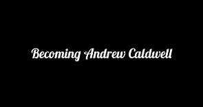 Becoming Andrew Caldwell Episode 9: 23rd Birthday