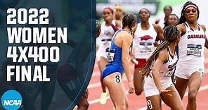 Women's 4x400 relay - 2022 NCAA outdoor track and field championships