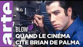 Quand le cinéma cite Brian De Palma - Blow Up - ARTE