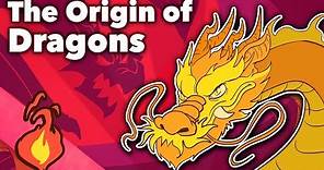 Dragons - The Origin of Dragons - Extra Mythology