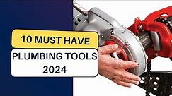 10 Must Have Plumbing Tools For Professional Plumber | Best Plumbing Tools 2024 |
