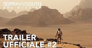 Sopravvissuto - The Martian | Trailer Ufficiale #2 [HD] | 20th Century Fox
