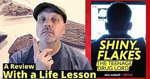 Shiny Flakes Documentary Review: A NetFlix 2021 Documentary