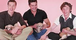 Zac Efron, Jeremy Allen White, and Harris Dickinson: The Puppy Interview