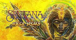 Santana - Africa Speaks (Audio)