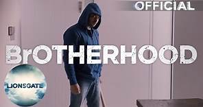 Brotherhood - Explicit Trailer