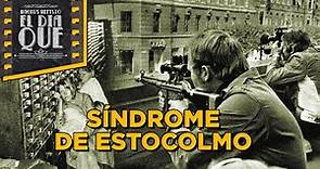 El día que se originó el Síndrome de Estocolmo