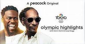 Olympic Highlights with Kevin Hart and Snoop Dogg Season 1 Episode 6 | Tokyo Olympics 2021