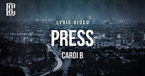 Cardi B - Press | Lyrics