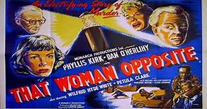That Woman Opposite (1957) ★