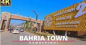 Bahria Town Rawalpindi Pakistan - 4K Driving Tour