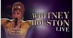 Whitney Houston Live: her greatest performances