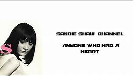 Sandie Shaw Anyone Who Had A Heart