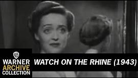 Trailer | Watch on the Rhine | Warner Archive