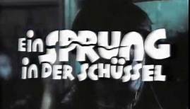 EIN SPRUNG IN DER SCHÜSSEL - Teaser (1983, Deutsch/German)