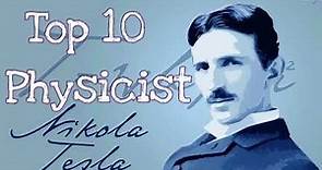 TOP 10 physicists of all time
