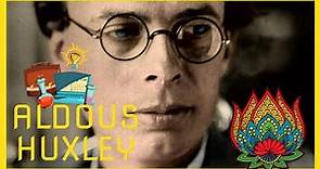 Aldous Huxley - A Short Biography