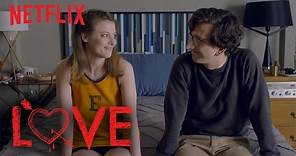 LOVE | Featurette with Judd Apatow [HD] | Netflix