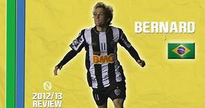 BERNARD | Goals, Skills, Assists | Atlético Mineiro | 2012/2013 (HD)