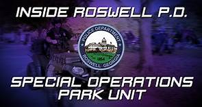 Inside Roswell PD: Park Unit