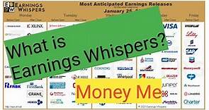 What is Earnings Whispers / Let's Take a look - great tool for investing.