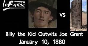 Billy the Kid Outwits Joe Grant