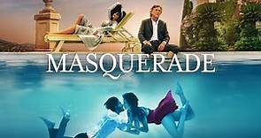 Masquerade - Official Trailer
