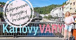 Karlovy Vary!!! Zajímavosti, památky, procházky přírodou, prameny. TO NEJ!