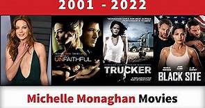 Michelle Monaghan Movies (2001-2022)