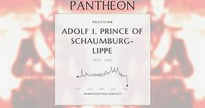 Adolf I, Prince of Schaumburg-Lippe Biography - Prince of Schaumburg-Lippe