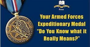 Armed Forces Expeditionary Medal (AFEM), Did It Replaced Five Other U.S.Military Medals?