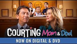 Courting Mom and Dad | Trailer | Own it Now on DVD & Digital