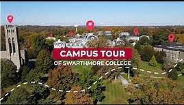 Swarthmore College's Campus Tour