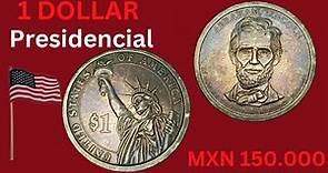 Moneda de 1 dollar de Lincoln de 2010. Abraham Lincoln moneda conmemorativa presidencial