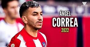 Ángel Correa 2021/22 ● Sublime Skills & Goals | HD
