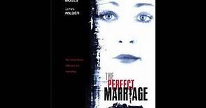 The Perfect Marriage - English Movie - Jamie Luner & William R. Moses