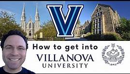 How to get into Villanova University