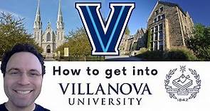 How to get into Villanova University