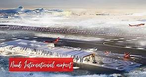 New Nuuk international Airport - Animation
