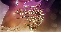The Wedding Party - movie: watch streaming online